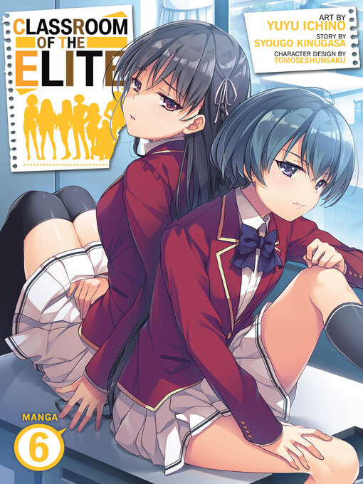 Title details for Classroom of the Elite, Volume 6 by Syougo Kinugasa - Available